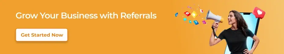 grow your business with referrals